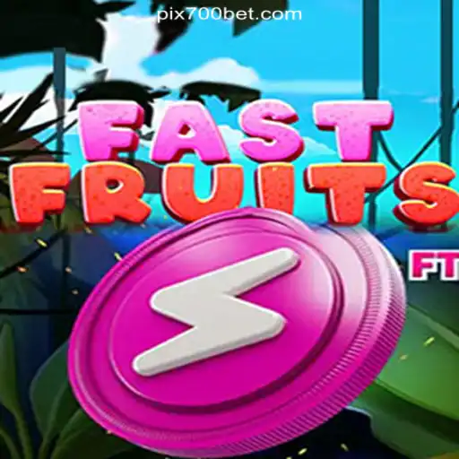 Discover the Excitement of FastFruits on 700bet.com