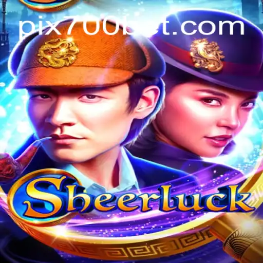 Discover Sheerluck: The Ultimate Game on 700bet.com Platform-Online Slots Brasil #1